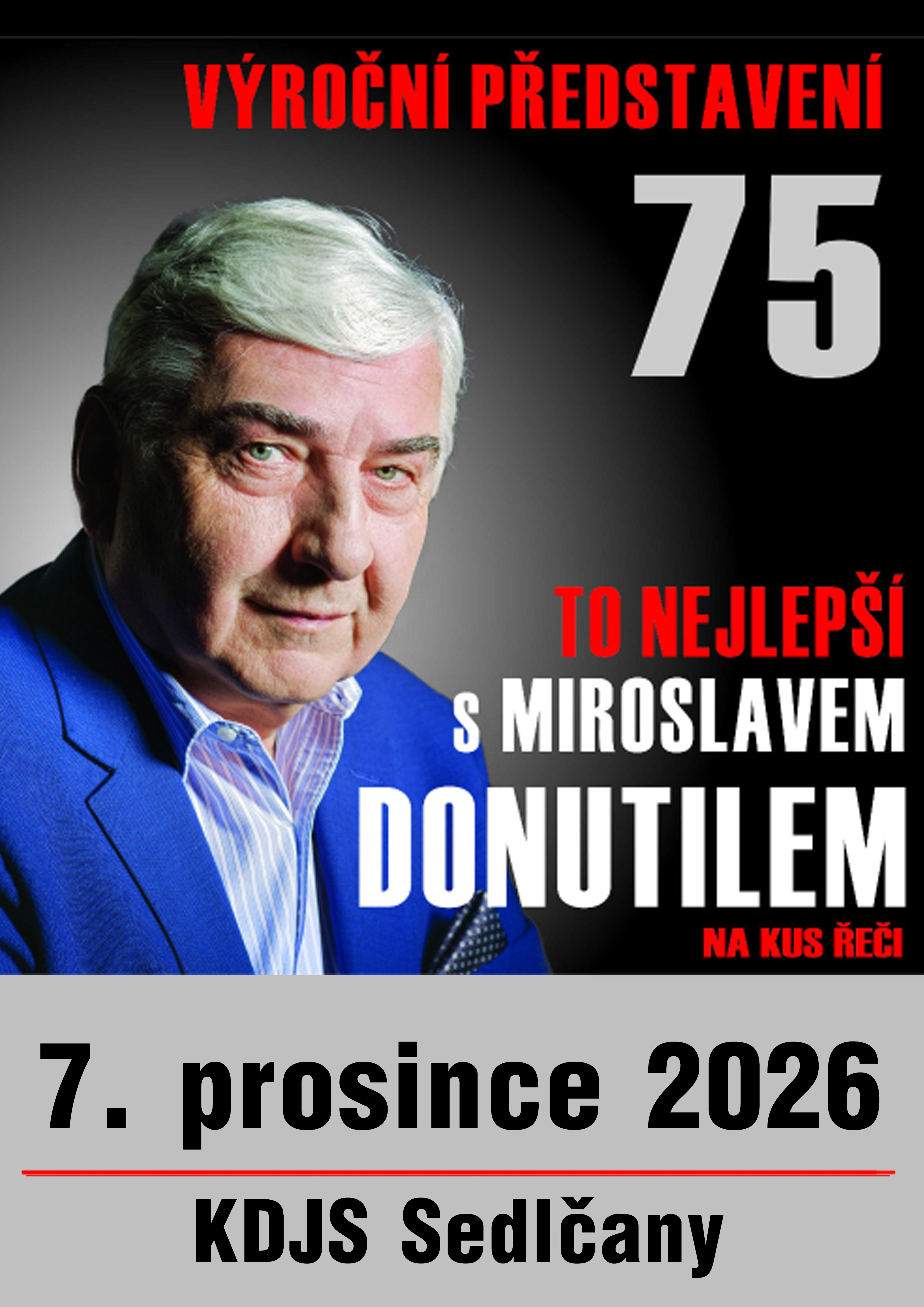 TO NEJLEPŠÍ S MIROSLAVEM DONUTILEM